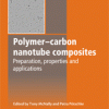 « Polymer carbon nanotube conductive nanocomposites for sensing », in Polymer carbon nanotube composites: Preparation, properties and applications